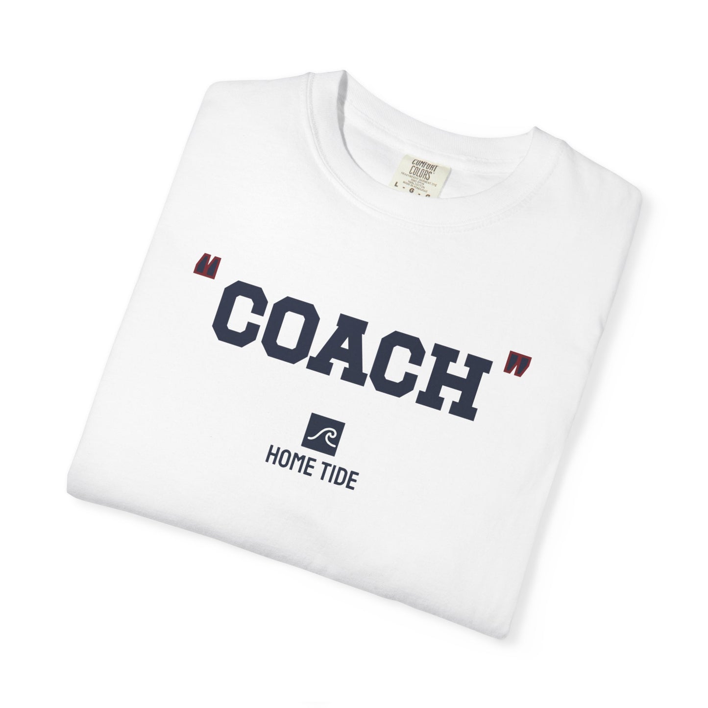 The "COACH" tee - Home Tide