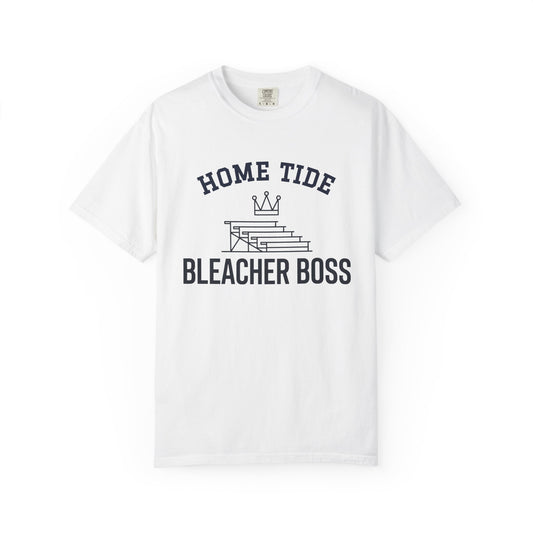 The "Bleacher Boss" Tee - Home Tide