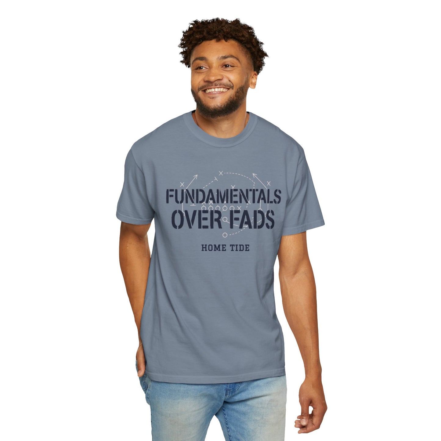 The Fundamentals Over Fads Tee - Home Tide