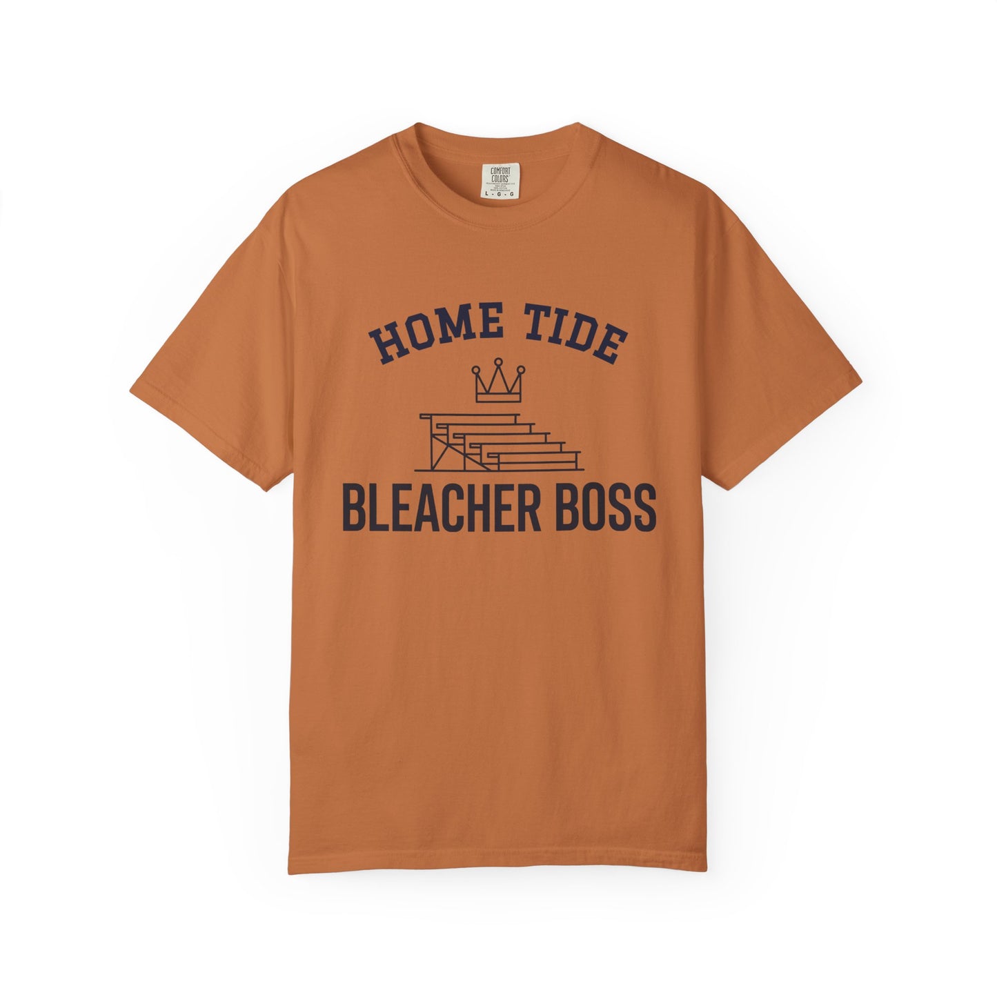 The "Bleacher Boss" Tee - Home Tide