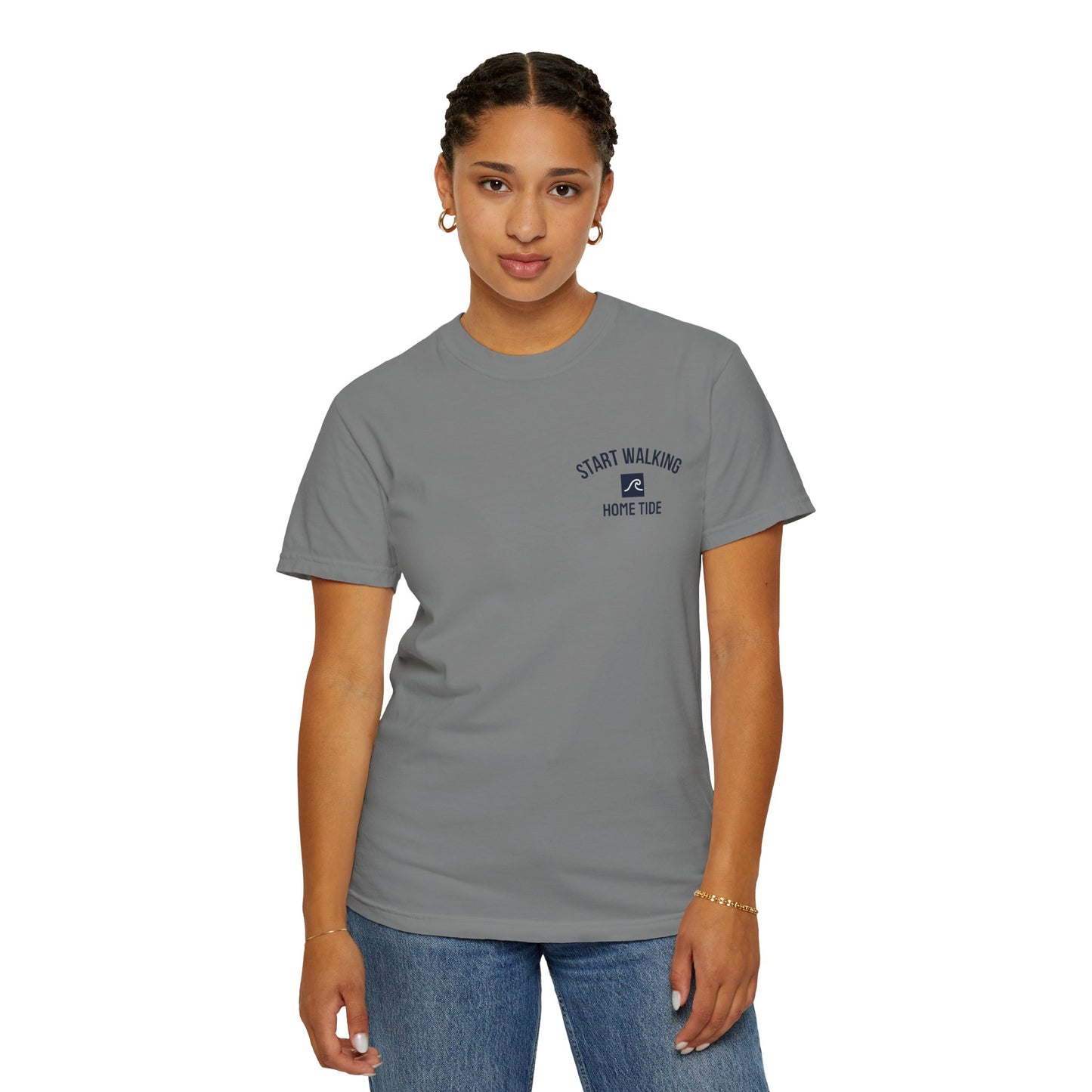 Start Walking Tee —  Home Tide