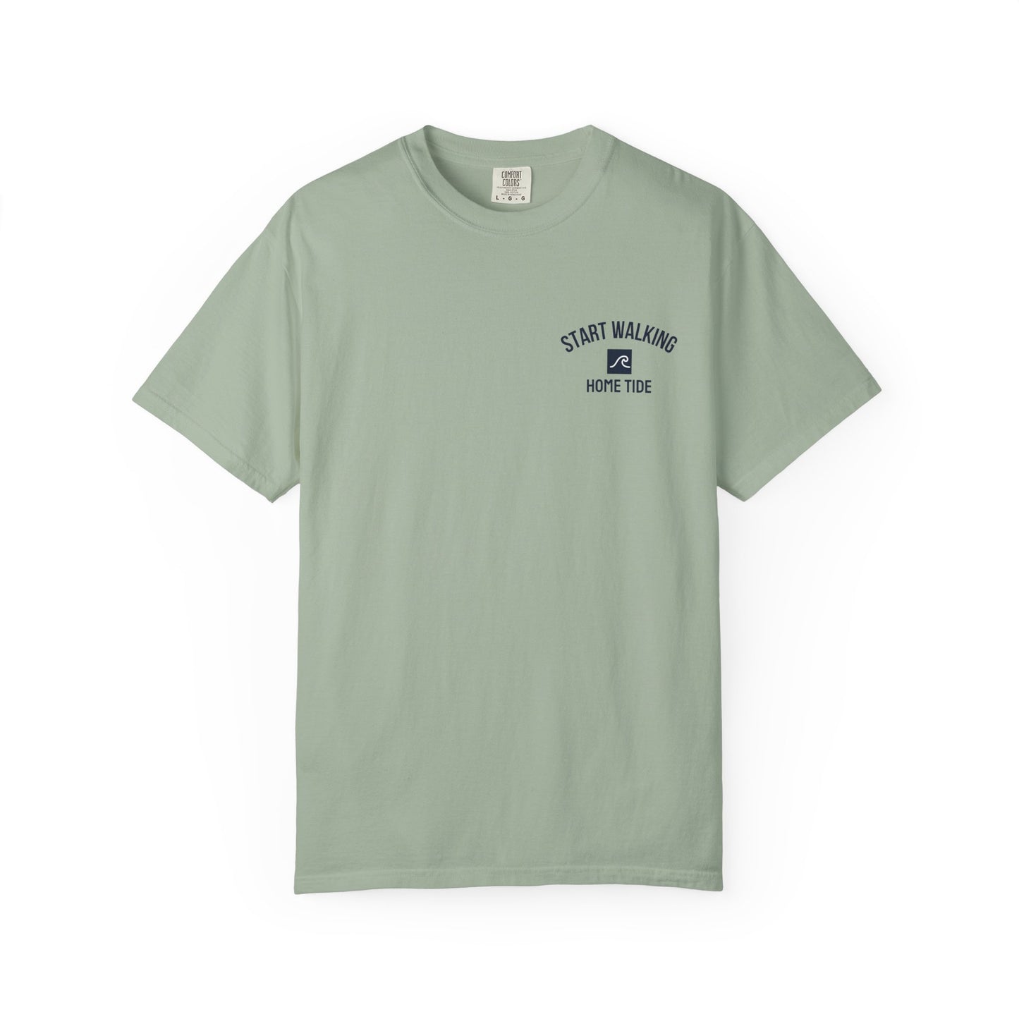 Start Walking Tee —  Home Tide