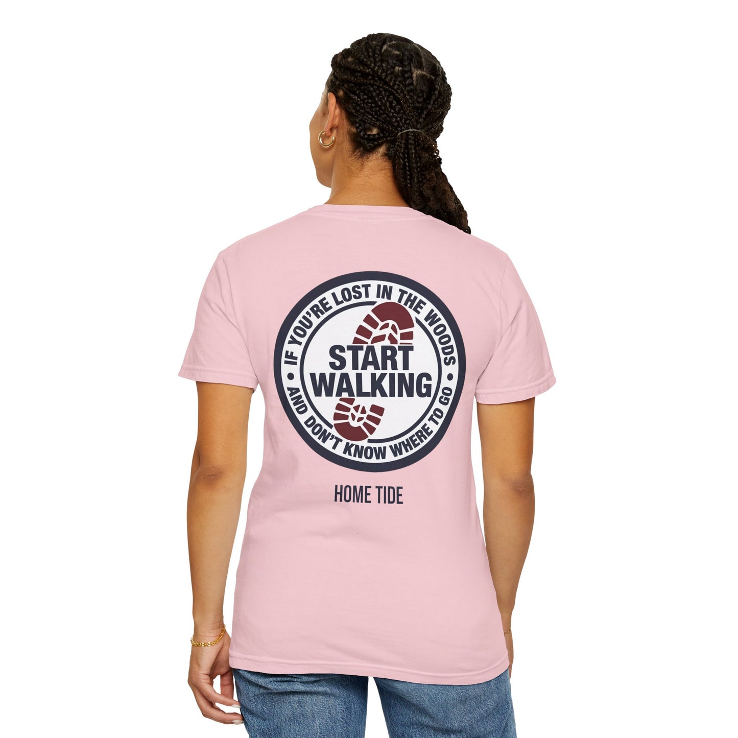 Start Walking Tee —  Home Tide