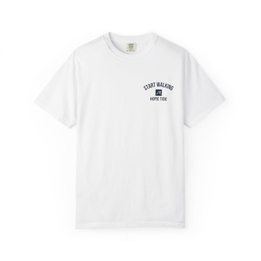Start Walking Tee —  Home Tide