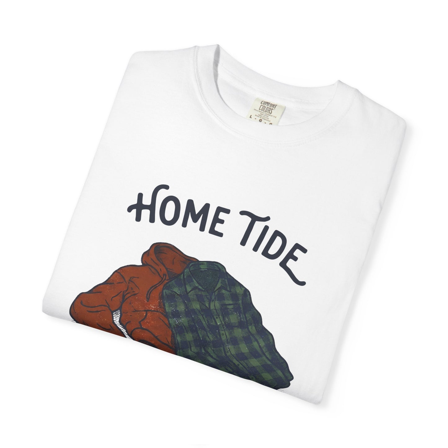 Layer Up. Log Off. Tee — Home Tide
