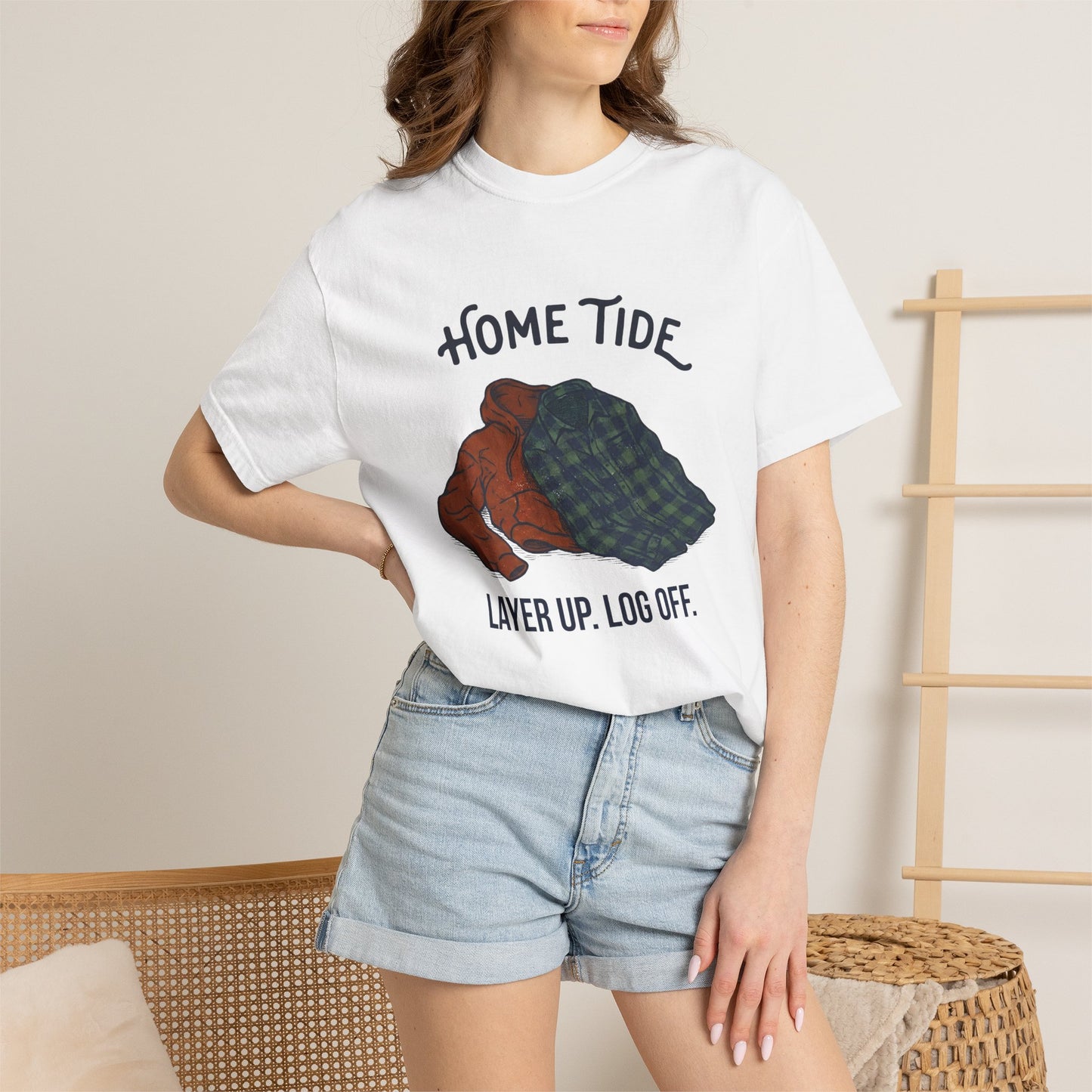Layer Up. Log Off. Tee — Home Tide