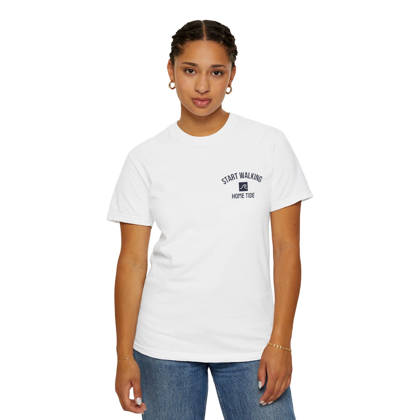 Start Walking Tee —  Home Tide
