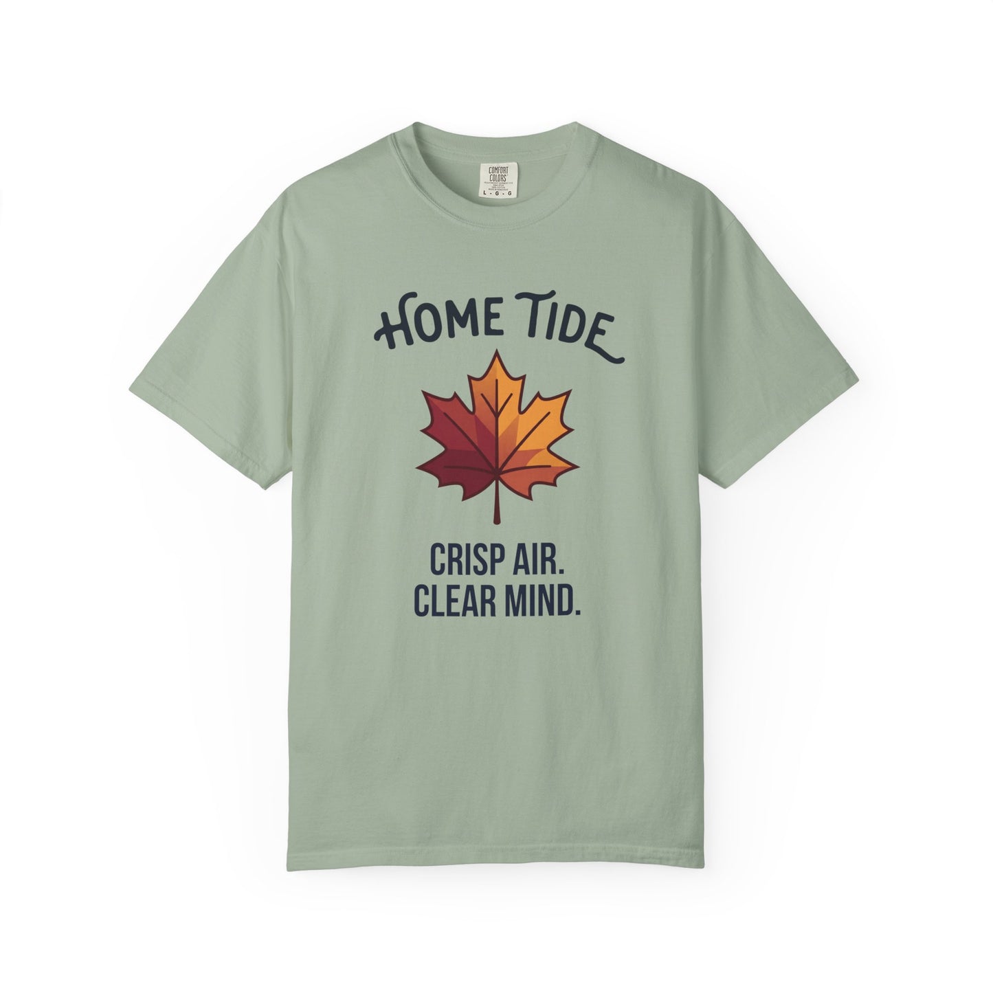 Crisp Air. Clear Mind. Tee — Home Tide