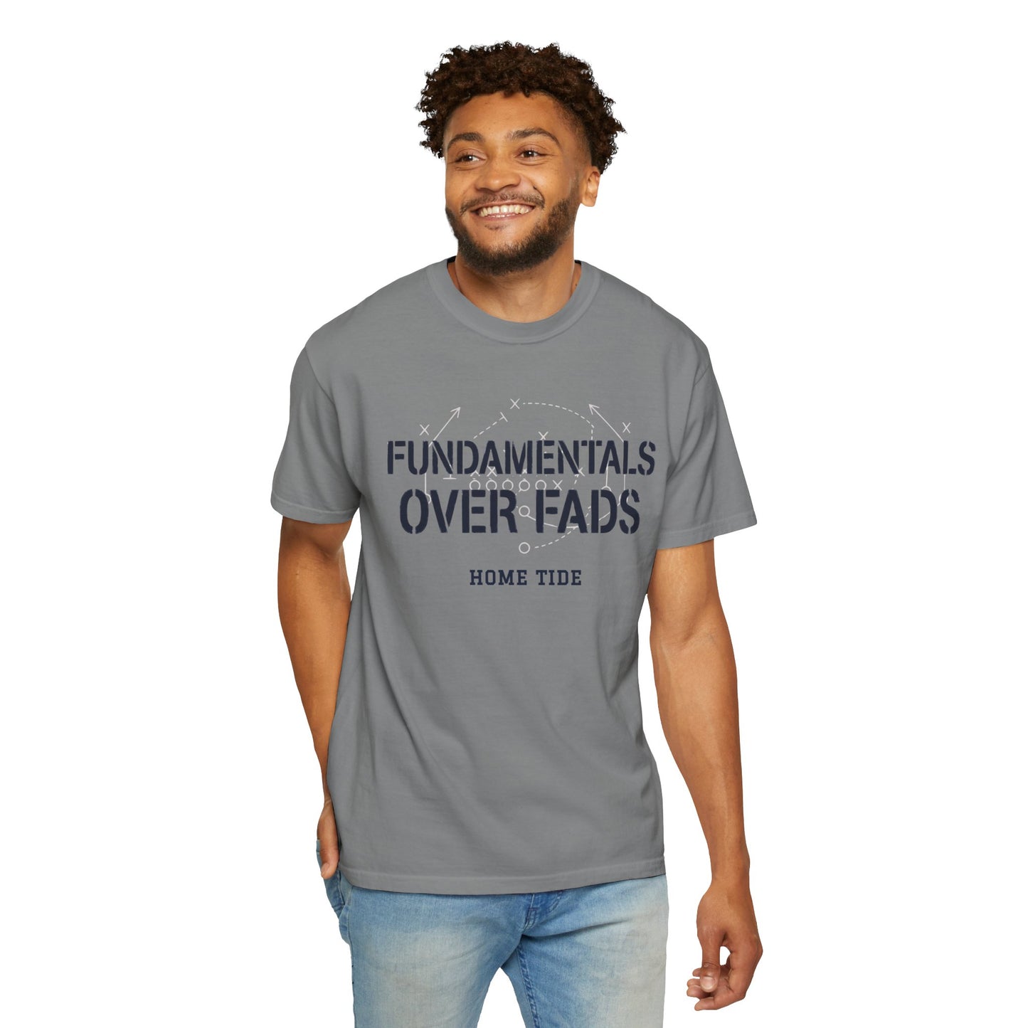 The Fundamentals Over Fads Tee - Home Tide