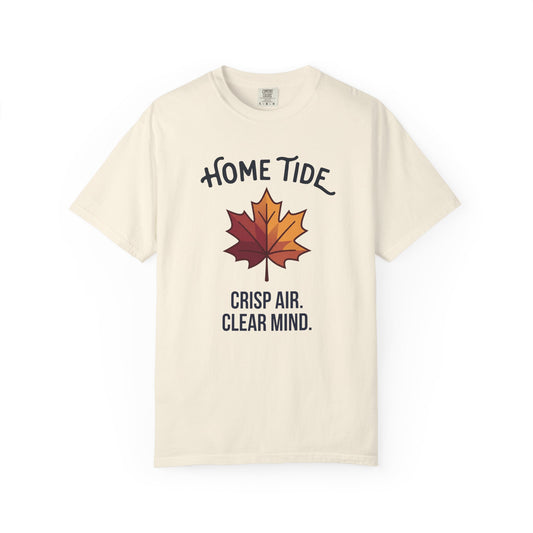 Crisp Air. Clear Mind. Tee — Home Tide