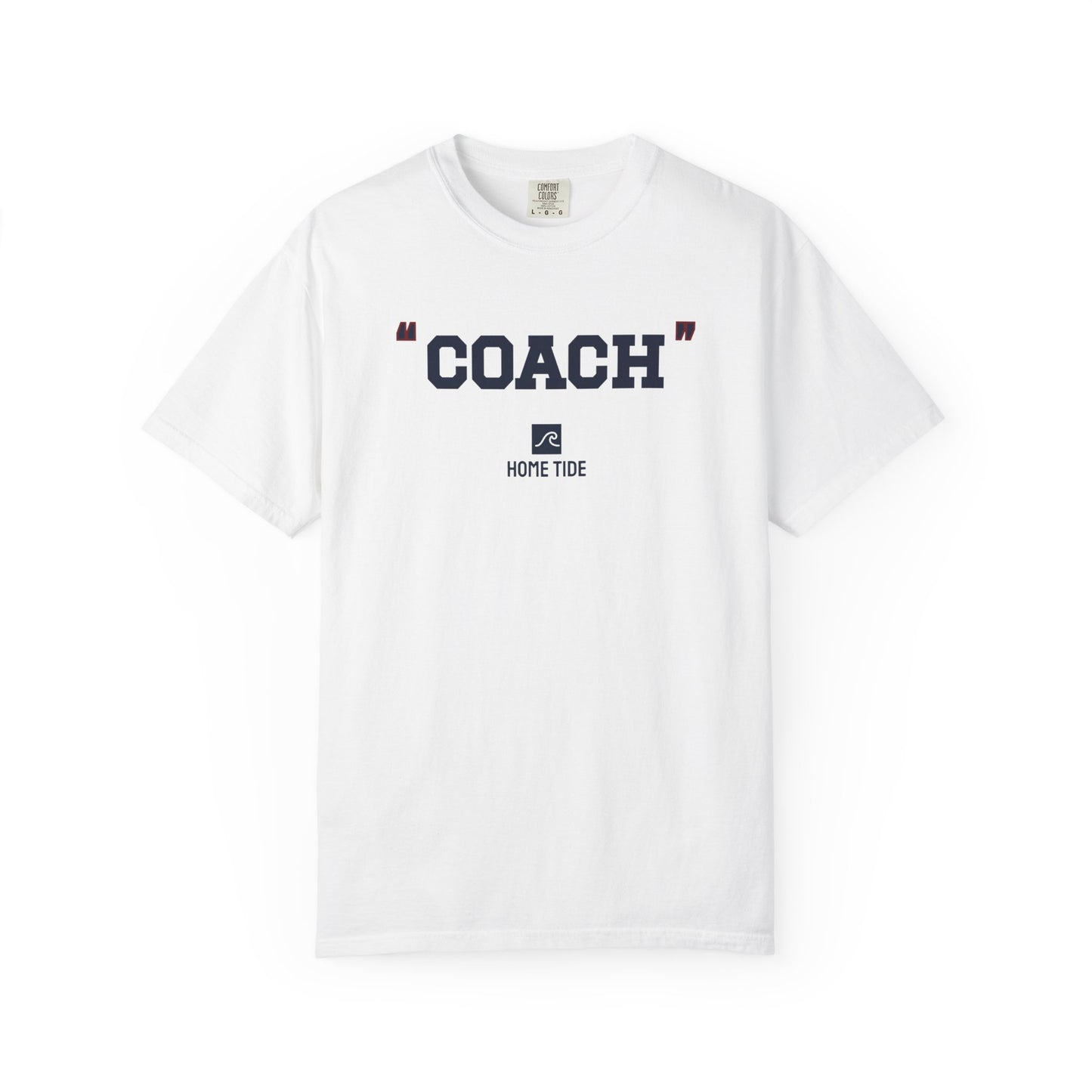 The "COACH" tee - Home Tide