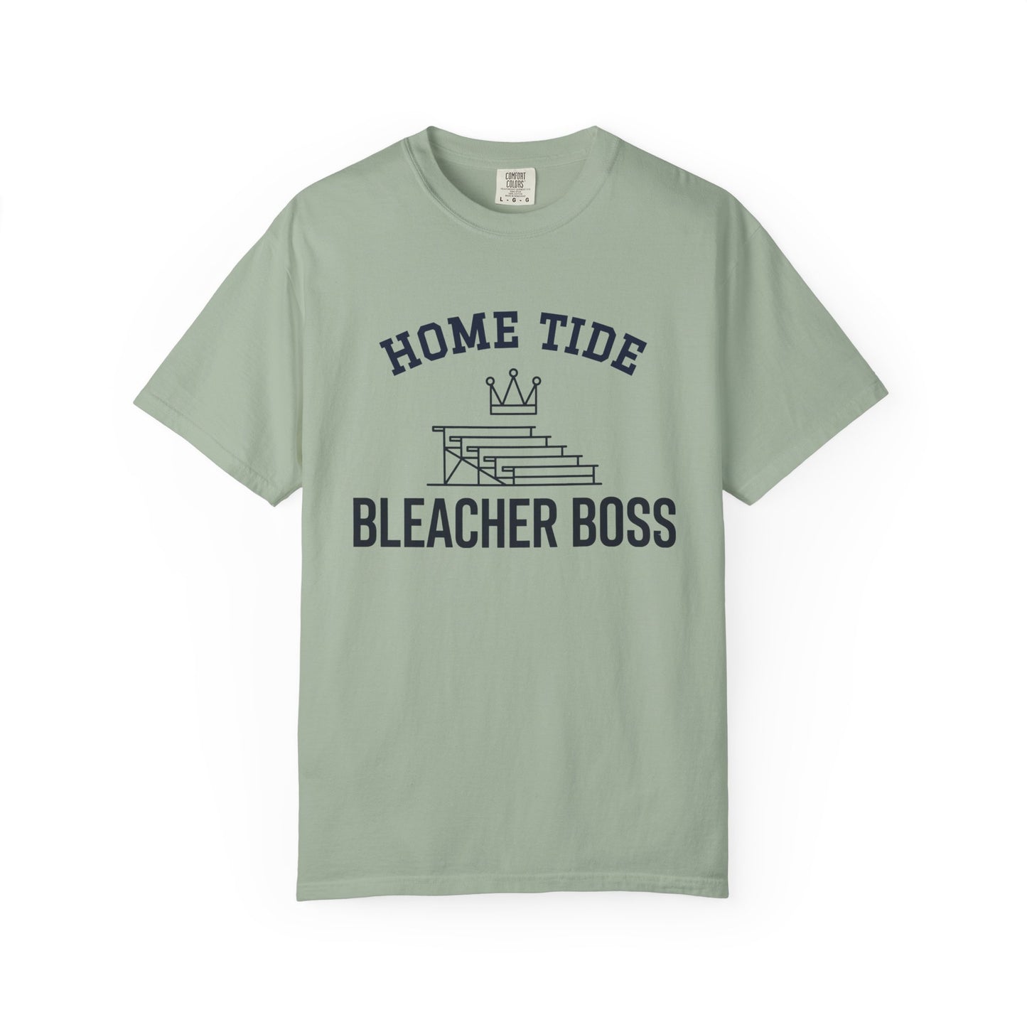 The "Bleacher Boss" Tee - Home Tide
