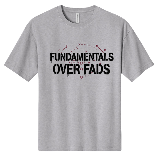 "Fundamentals Over Fads" Directive Tee