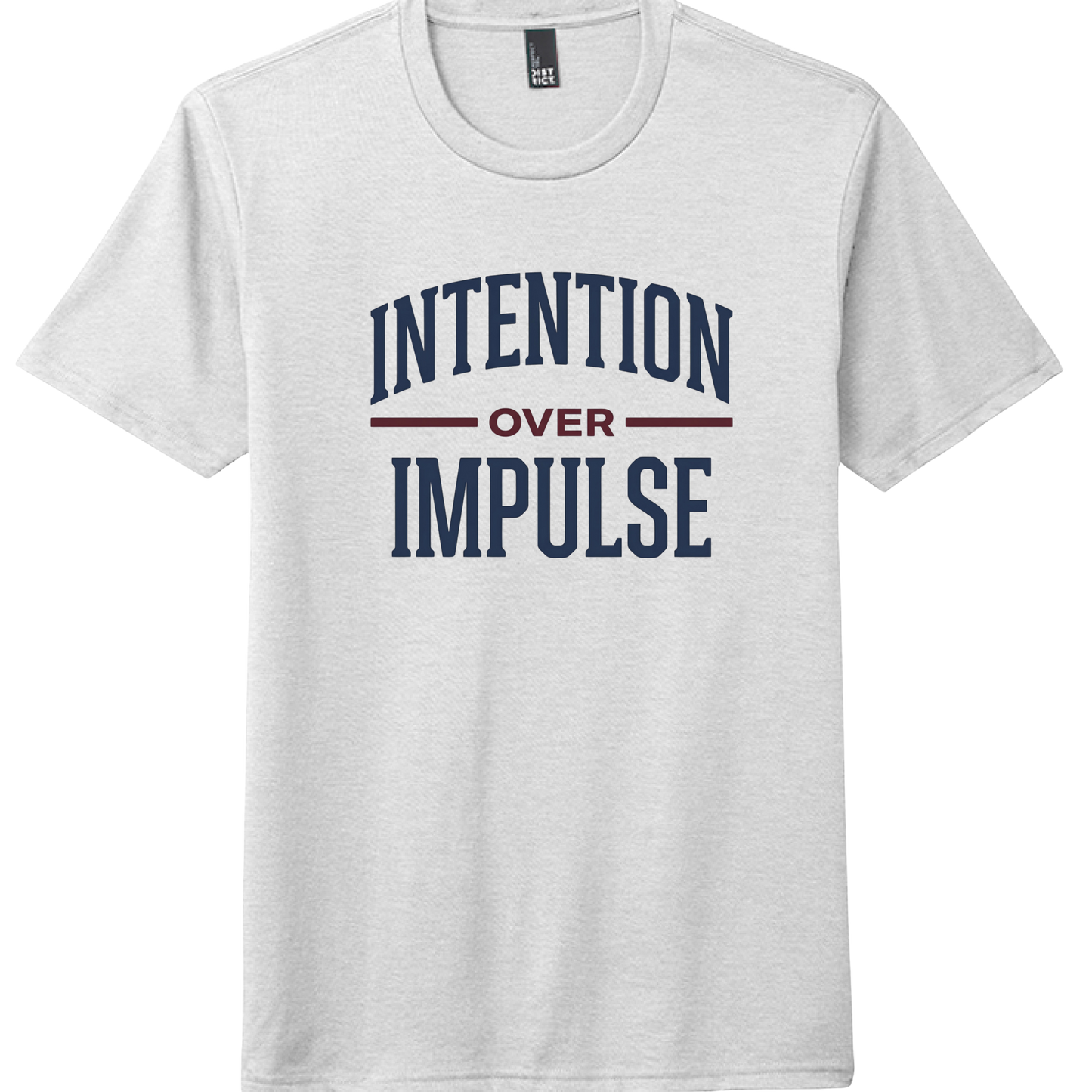 Intention Over Impulse Tee