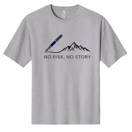 "No risk, No Story" Directive Tee